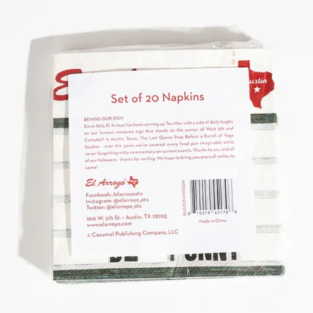 El Arroyo Paper Napkins (40) Just Buzzed Enough To Be Funny   Novelty Funny